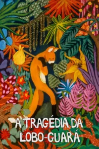 A Tragédia da Lobo-Guará