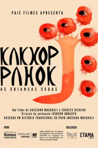 Kakxop Pahok: As Crianças Cegas